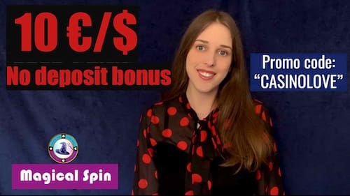 Magical Spin Casino €10 no deposit bonus